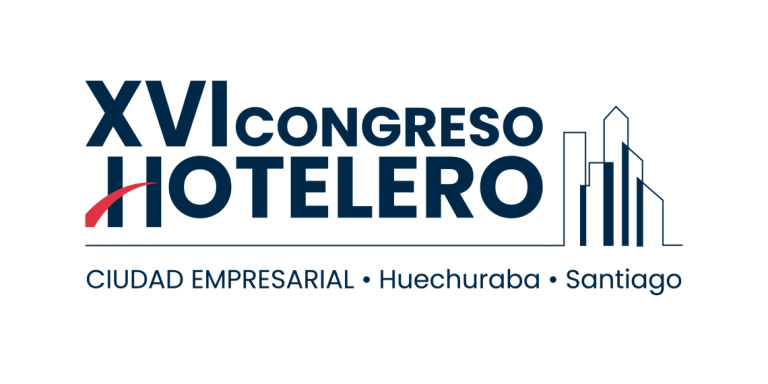 XVI Congreso Hotelero reunirá a los principales actores de la industria en Santiago